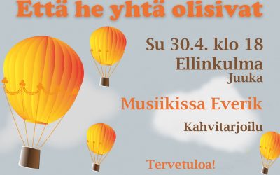 Että he yhtä olisivat 30.4.2023