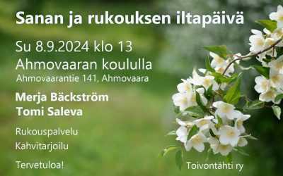 Sanan- ja rukouksen iltapäivä 8.9.2024